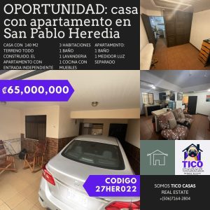 TICO CASAS - BIENES RAICES COSTA RICA - CASA HEREDIA SAN PABLO CON APARTAMENTO