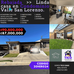 TICO CASAS - HEREDIA - VENTA CONDOMINIO VALLE SAN LORENZO