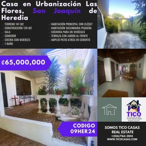 TICO CASAS - HEREDIA - SAN JOAQUIN- URBANIZACION LAS FLORES