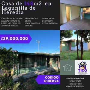 TICO CASAS - VENTA CASA LAGUNILLA DE HEREDIA